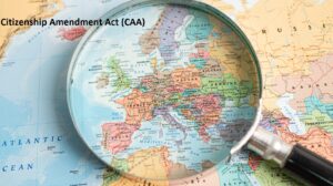 Citizenship Amendment Act (CAA)